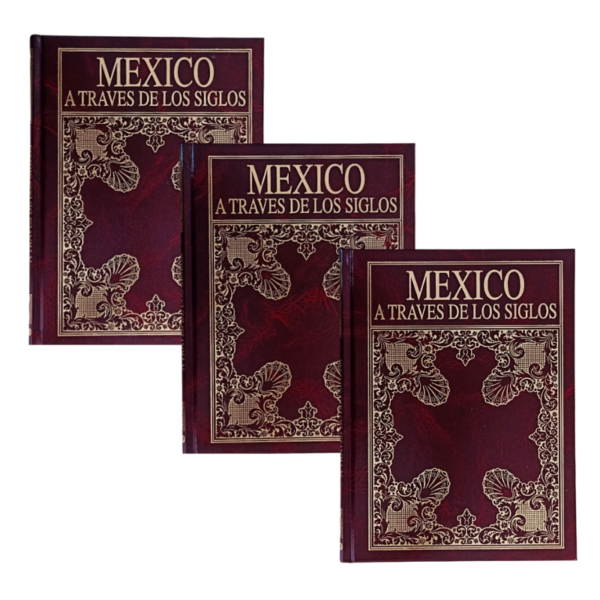 MEXICO A TRAVES DE LOS SIGLOS 3 TOMOS