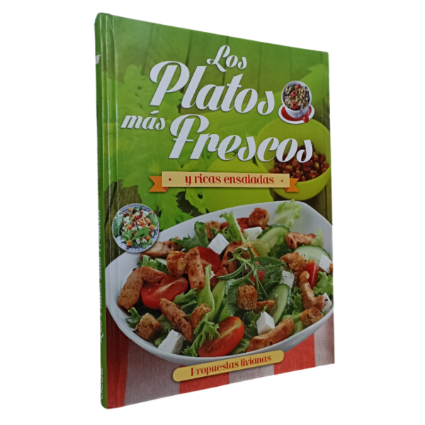 LOS PLATOS MAS FRESCOS Y RICAS ENSALADAS 1 TOMO
