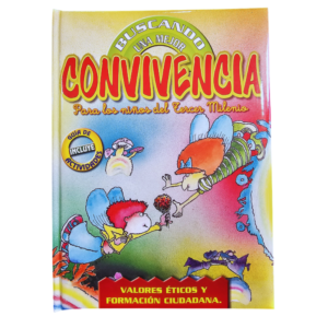BUSCANDO UNA MEJOR CONVIVENCIA 1 TOMO