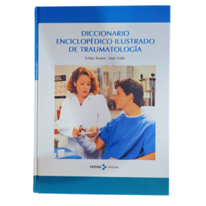 DICCIONARIO ENC. ILUSTRADO DE TRAUMATOLOGIA 1 TOMO