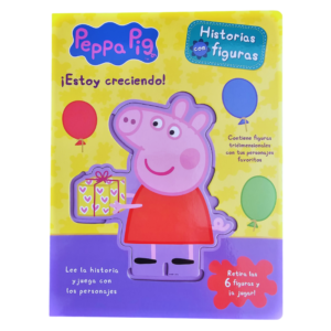 LIBRO HISTORIAS CON FIGURAS PEPPA PIG - ¡ESTOY CRECIENDO!
