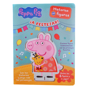 LIBRO HISTORIAS CON FIGURAS PEPPA PIG - ¡A FESTEJAR!