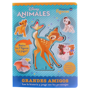 LIBRO HISTORIAS CON FIGURAS DISNEY ANIMALES - GRANDES AMIGOS