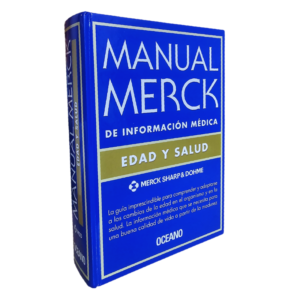 MANUAL MERCK DE INFORMACION MEDICA EDAD Y SALUD 1 TOMO